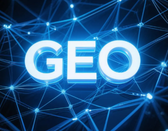 益阳​GEO优化重塑智能搜索格局，开启数字化推广新方式